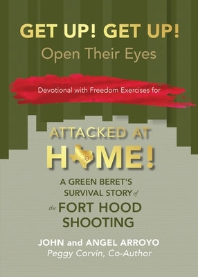 Get Up! Get Up!: Open Their Eyes by Arroyo, John