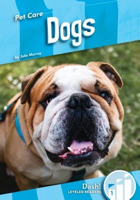Dogs by Murray, Julie