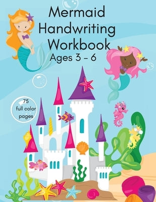 Mermaid Handwriting Workbook by Watson, Corinda