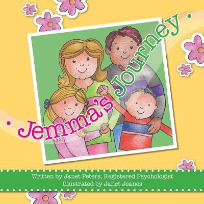 Jemma's Journey: This thoughtfully written and illustrated book, was authored by a psychologist, to help children who have a parent wit by Jeanes, Janet