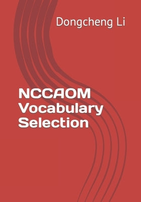 NCCAOM Vocabulary Selection by Li, Dongcheng