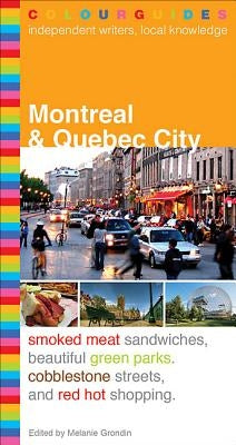 Montreal and Quebec City Colourguide by Hargrove, Susan