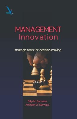 Management Innovations by Sarwate, Dlip