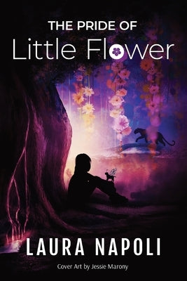 The Pride of Little Flower by Napoli, Laura