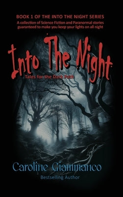 Into the Night by Giammanco, Caroline