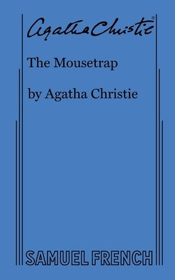The Mousetrap by Christie, Agatha
