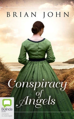 Conspiracy of Angels by John, Brian