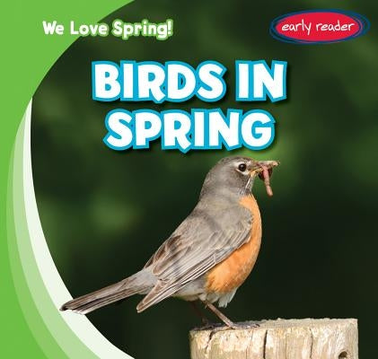 Birds in Spring by Henshaw, Lorne
