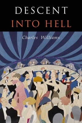 Descent into Hell by Williams, Charles