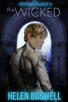 Mythology: The Wicked by Boswell, Helen