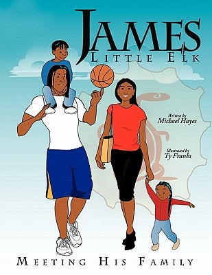 James Little Elk: Meeting His Family by Hayes, Michael