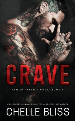 Crave by Bliss, Chelle
