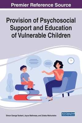 Provision of Psychosocial Support and Education of Vulnerable Children by Taukeni, Simon George