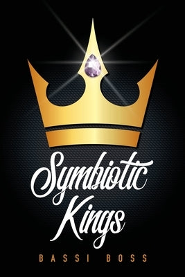 Symbiotic Kings by Boss, Bassi