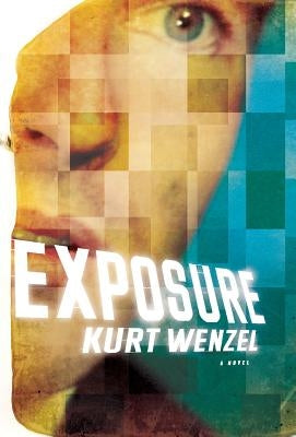 Exposure by Wenzel, Kurt