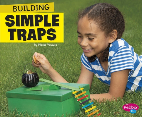 Building Simple Traps by Ventura, Marne