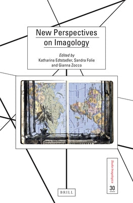 New Perspectives on Imagology by Edtstadler, Katharina