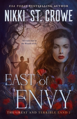 East of Envy by St Crowe, Nikki