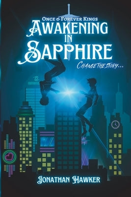 Awakening in Sapphire by Hawker, Jonathan