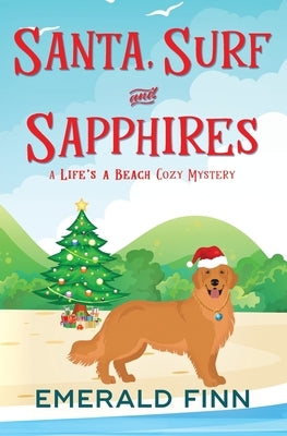 Santa, Surf and Sapphires by Finn, Emerald