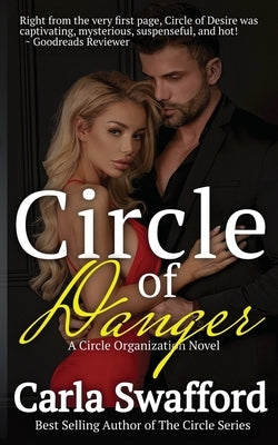 Circle of Danger by Swafford, Carla