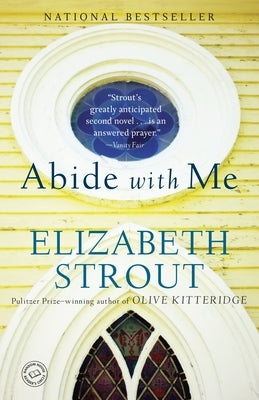 Abide with Me by Strout, Elizabeth