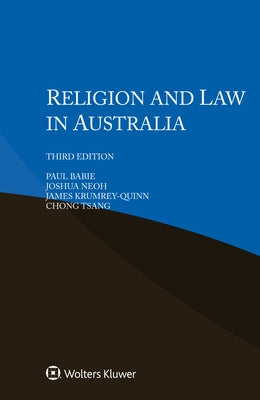 Religion and Law in Australia by Babie, Paul