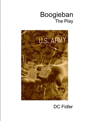Boogieban: The Play by Fidler, DC