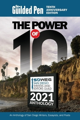 The Guilded Pen - The Power of 10 by Sdweg, Sdweg