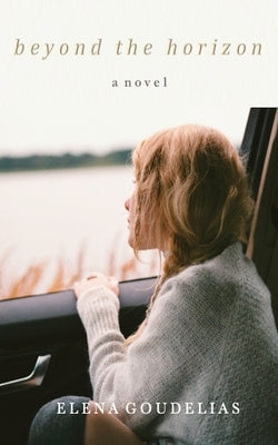 Beyond the Horizon by Goudelias, Elena