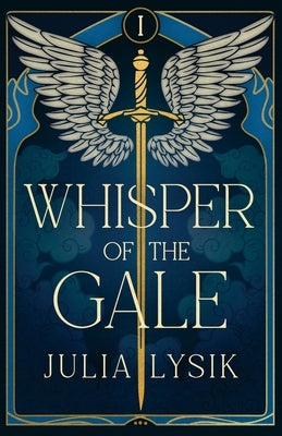 Whisper of the Gale by Lysik, Julia
