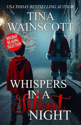 Whispers in a Silent Night by Wainscott, Tina