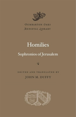 Homilies by Jerusalem, Sophronios Of