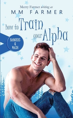 How to Train Your Alpha by Farmer, Merry
