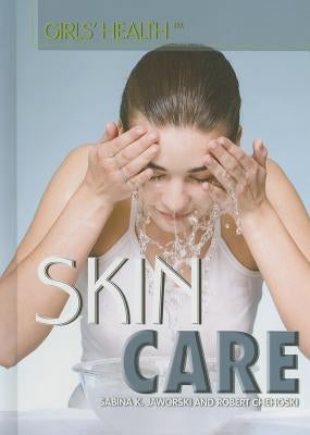 Skin Care by Jaworski, Sarah