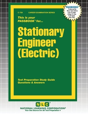 Stationary Engineer (Electric) by Passbooks