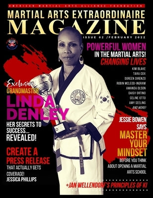 Martial Arts Extraordinaire Magazine: Issue #2 by Bowen, Jessie