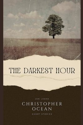 Christopher Ocean - The Darkest Hour by Lesko, Jen