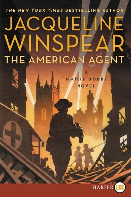 The American Agent: A Maisie Dobbs Novel by Winspear, Jacqueline