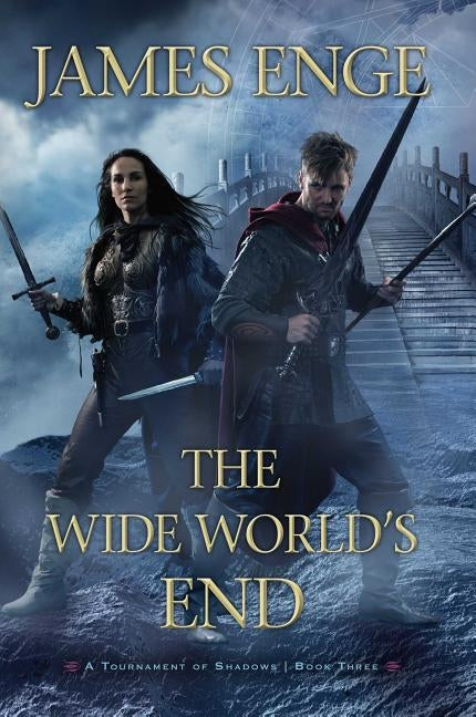 The Wide World's End by Enge, James