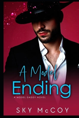A Model Ending Book 2: M/M Romance by Attwood, Ann