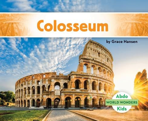 Colosseum by Hansen, Grace