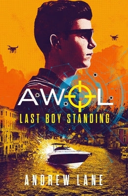 Last Boy Standing: Volume 3 by Lane, Andrew