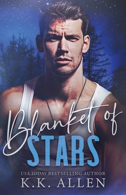 Blanket of Stars by Allen, K. K.