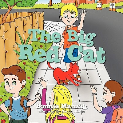 The Big Red Cat by Manzak, Bonnie