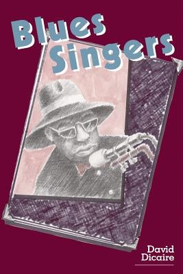Blues Singers by Dicaire, David