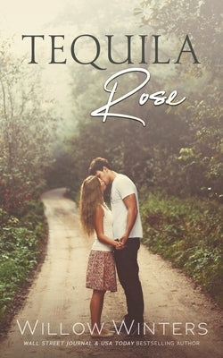Tequila Rose by Winters, Willow