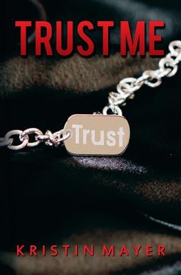 Trust Me by Shirley, Jovana