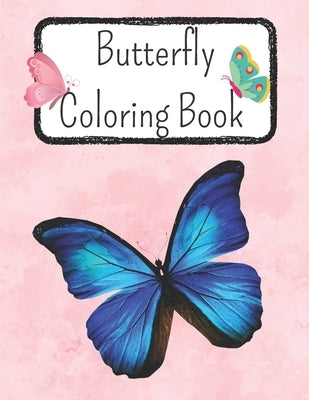 Butterfly Coloring Book: 60 Images of Beautiful Butterflies to Color by Ma to, Cheerful Pencils
