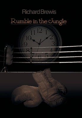 Rumble in the Jungle by Brewis, Richard